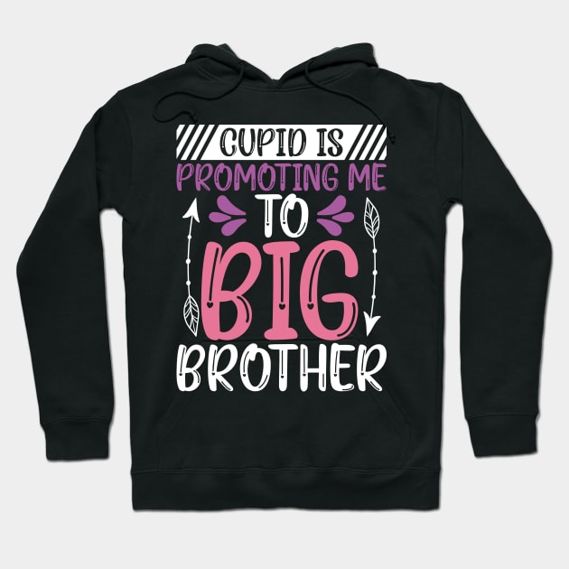 Valentine Pregnancy Announcement Big Brother, Cupid is Promoting Me to Big Brother Hoodie by mcoshop